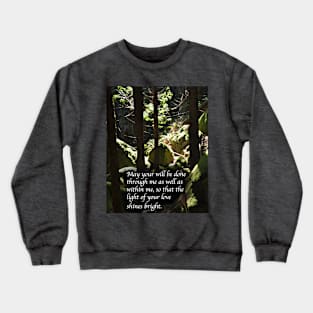 May Your Will Be Done Crewneck Sweatshirt